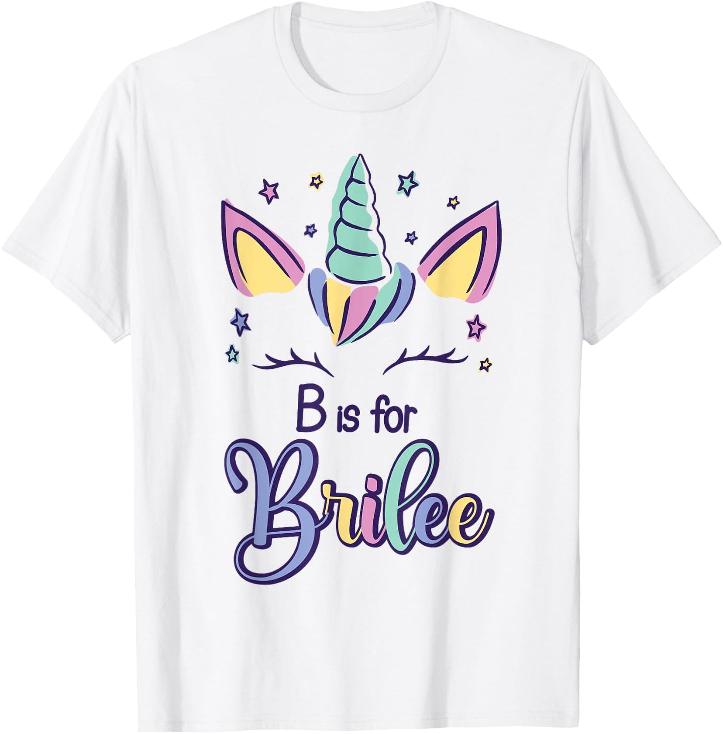 First Name Brilee Personalized B Is For Brilee T-Shirt - T-Shirt | White