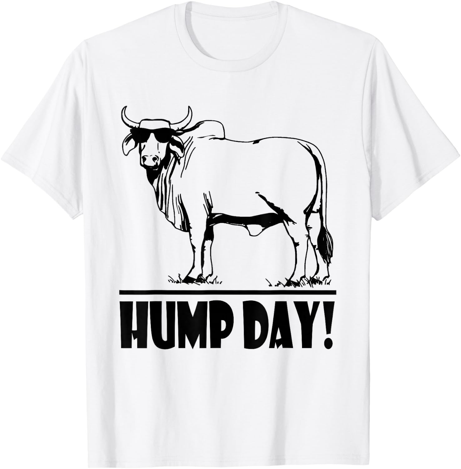 Zebu Cattle, Brahma Bulls, Funny Hump Day Meme, Bovine Meat T-Shirt - T-Shirt | White