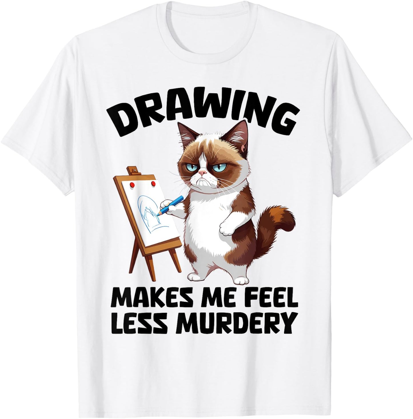Drawing makes me feel less Murdery cat Drawing women T-Shirt - T-Shirt | White