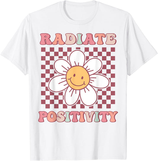 Radiate Positivity Cute Groovy Happy Daisy Flower Positivity T-Shirt - T-Shirt | White