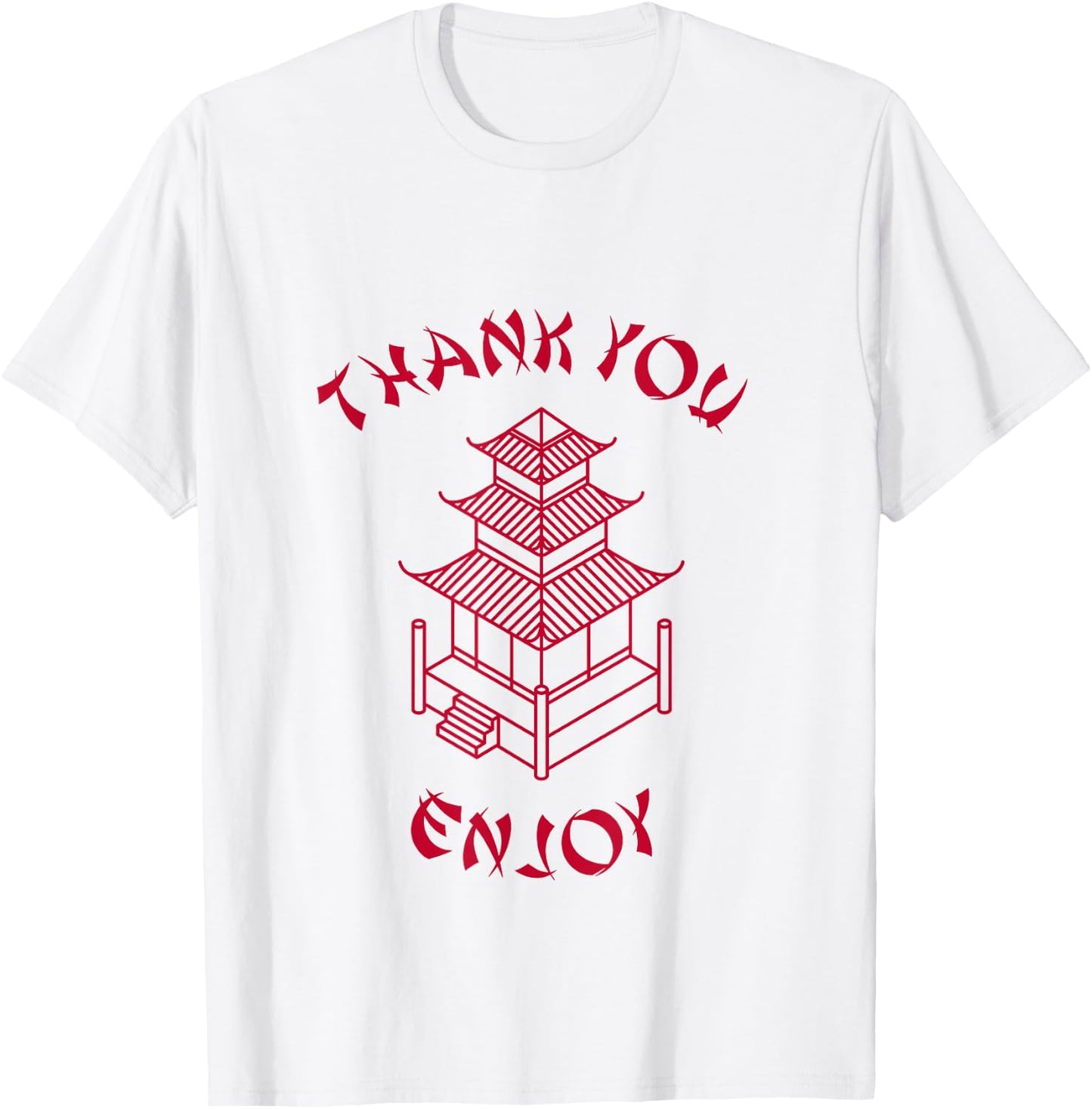 Chinese Takeout Food Thank You Enjoy Funny Costume T-Shirt - T-Shirt | White