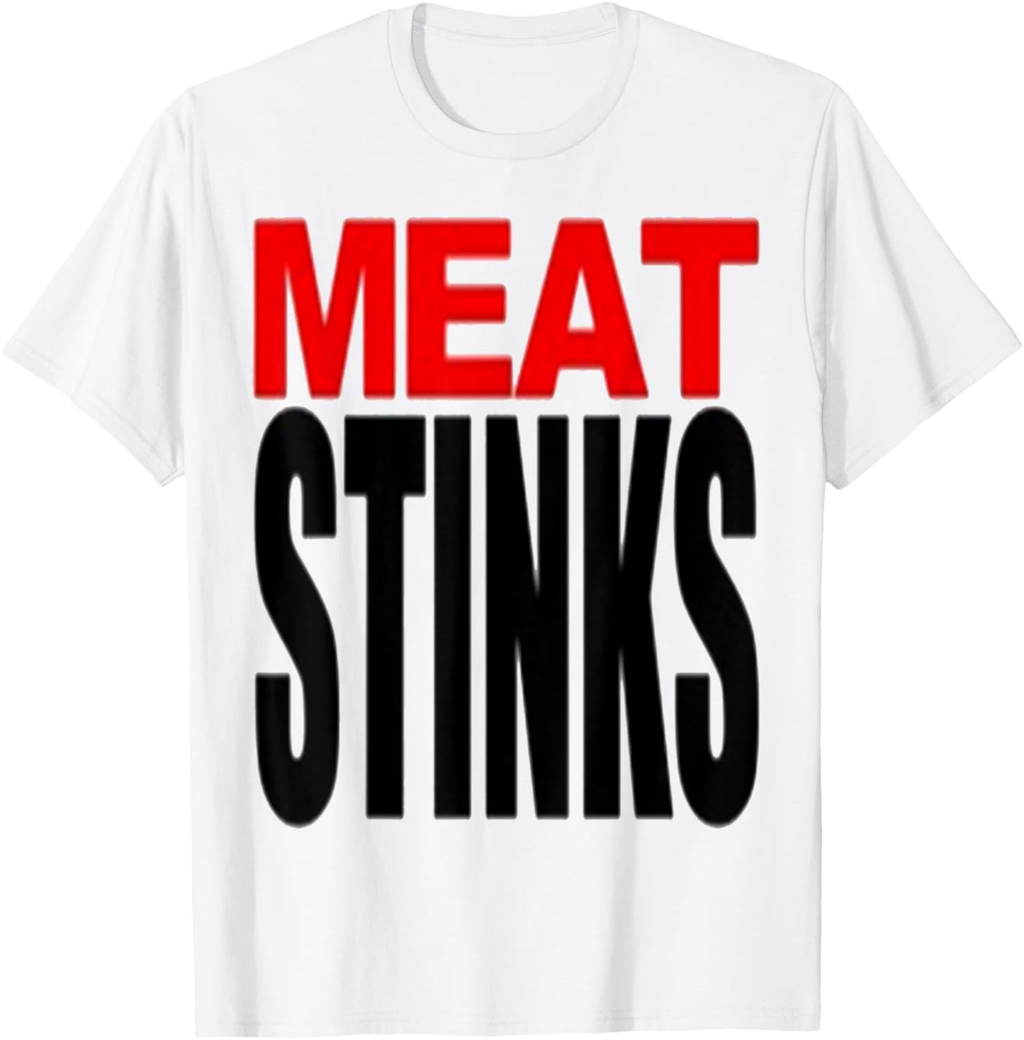 Meat Stinks T-Shirt - T-Shirt | White