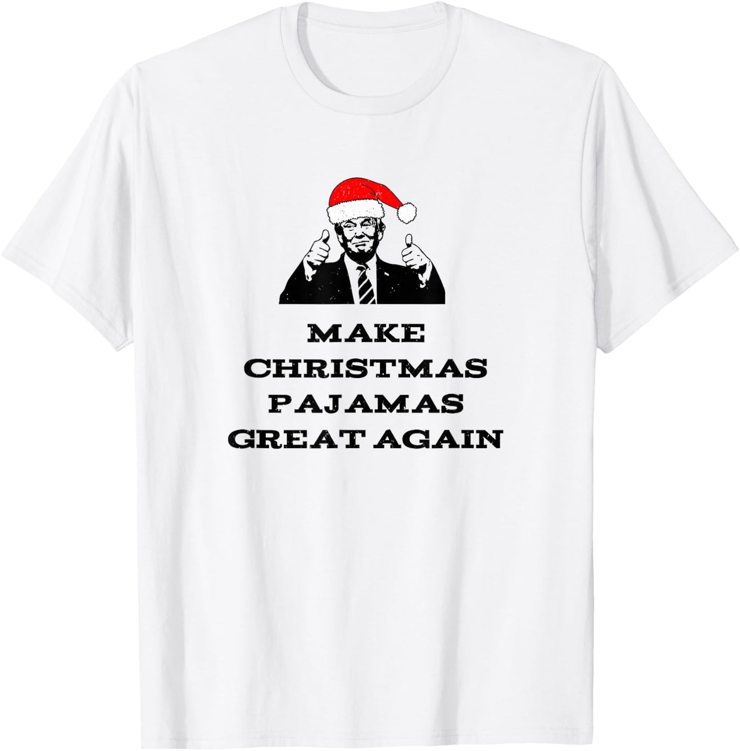 Trump Make Christmas Pajamas Great Again Political Vintage T-Shirt - T-Shirt | White