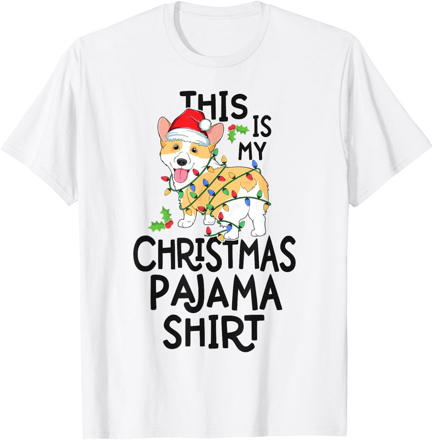 Corgi Tree Light Dog Xmas This Is My Christmas Pyjama Shirt Men Women Kids T-Shirt - T-Shirt | White