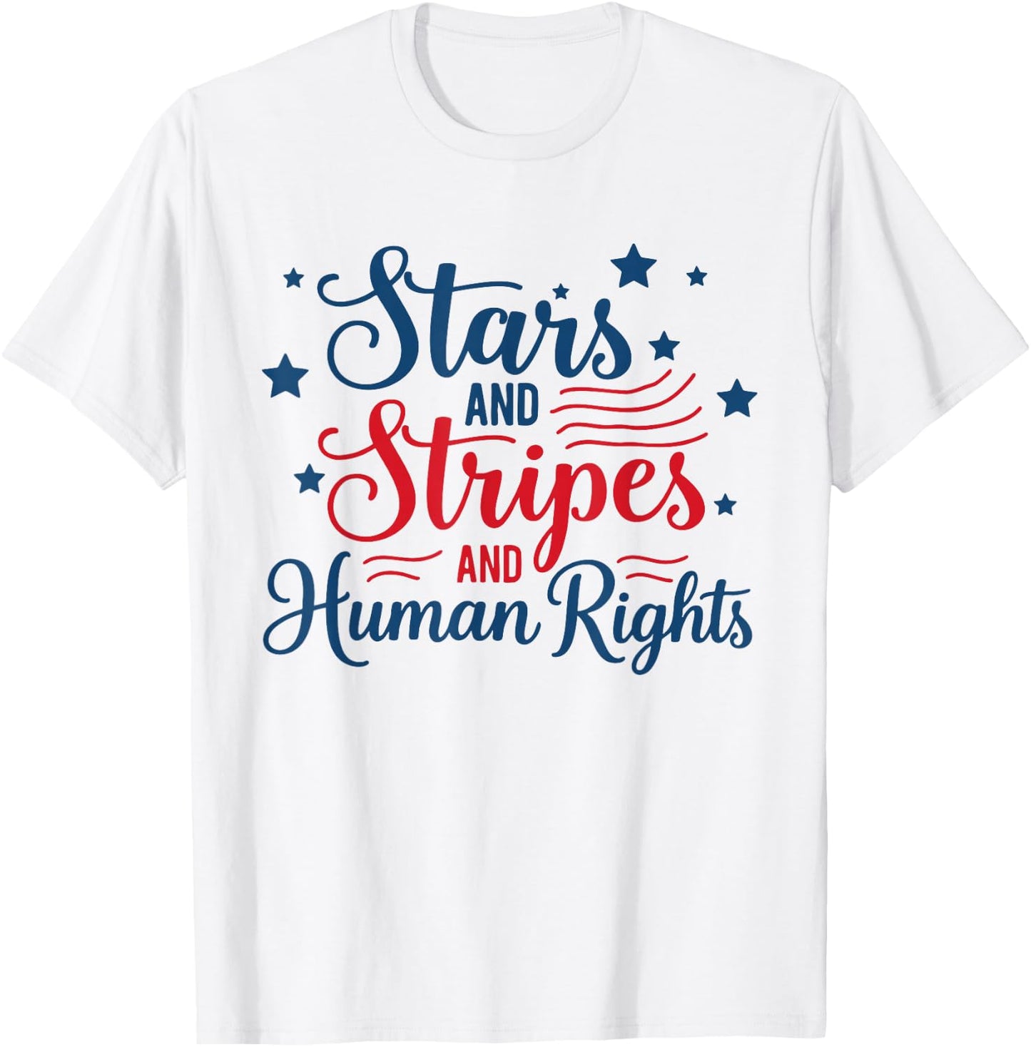 Retro Stars and Stripes and Human Rights Funny 4th of July T-Shirt - T-Shirt | White