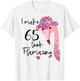 Funny Flamingo 65th Birthday 65 Years Old T-Shirt - T-Shirt | White