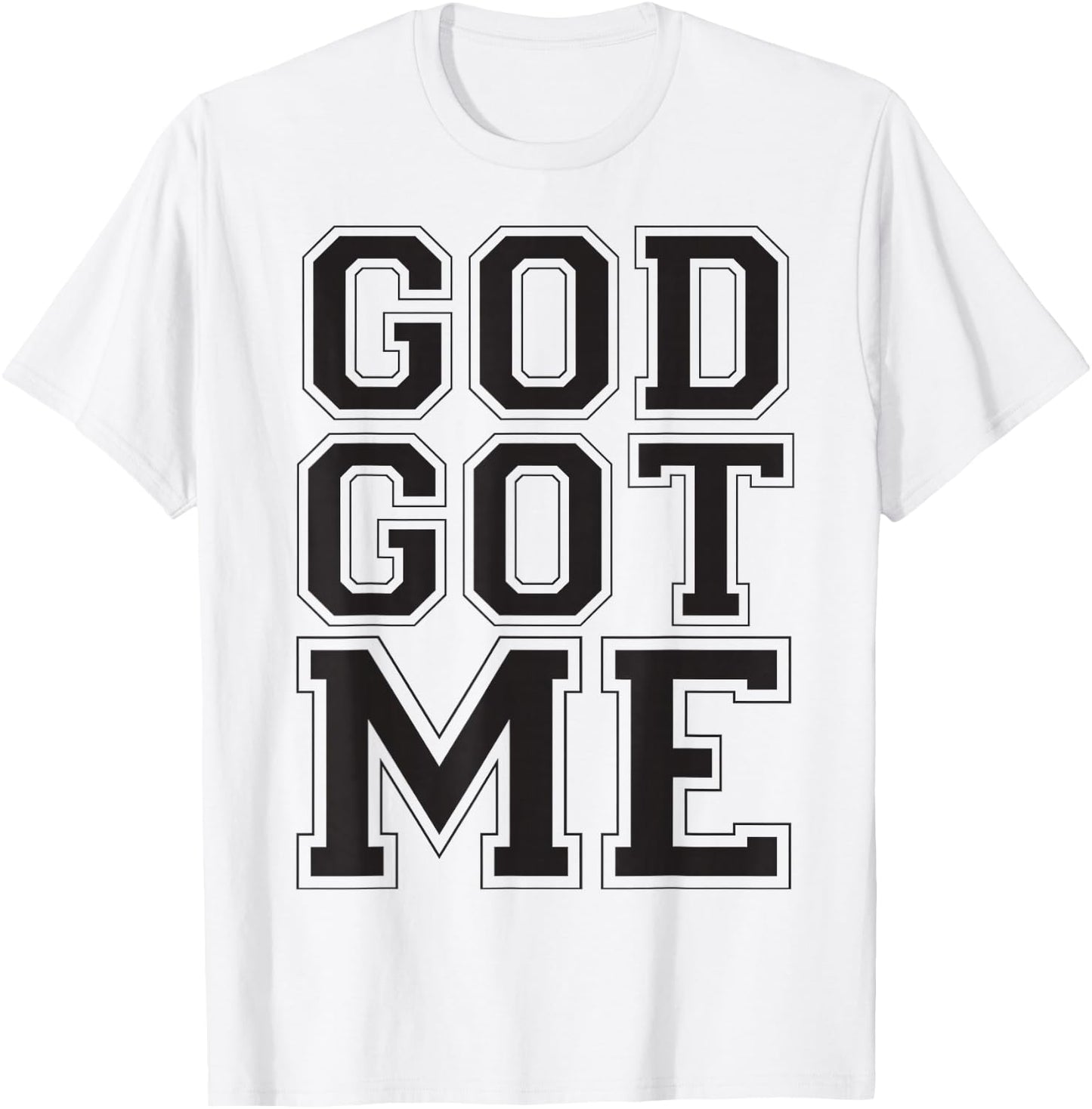 Christian T Shirt God Got Me (Black) T-Shirt - T-Shirt | White