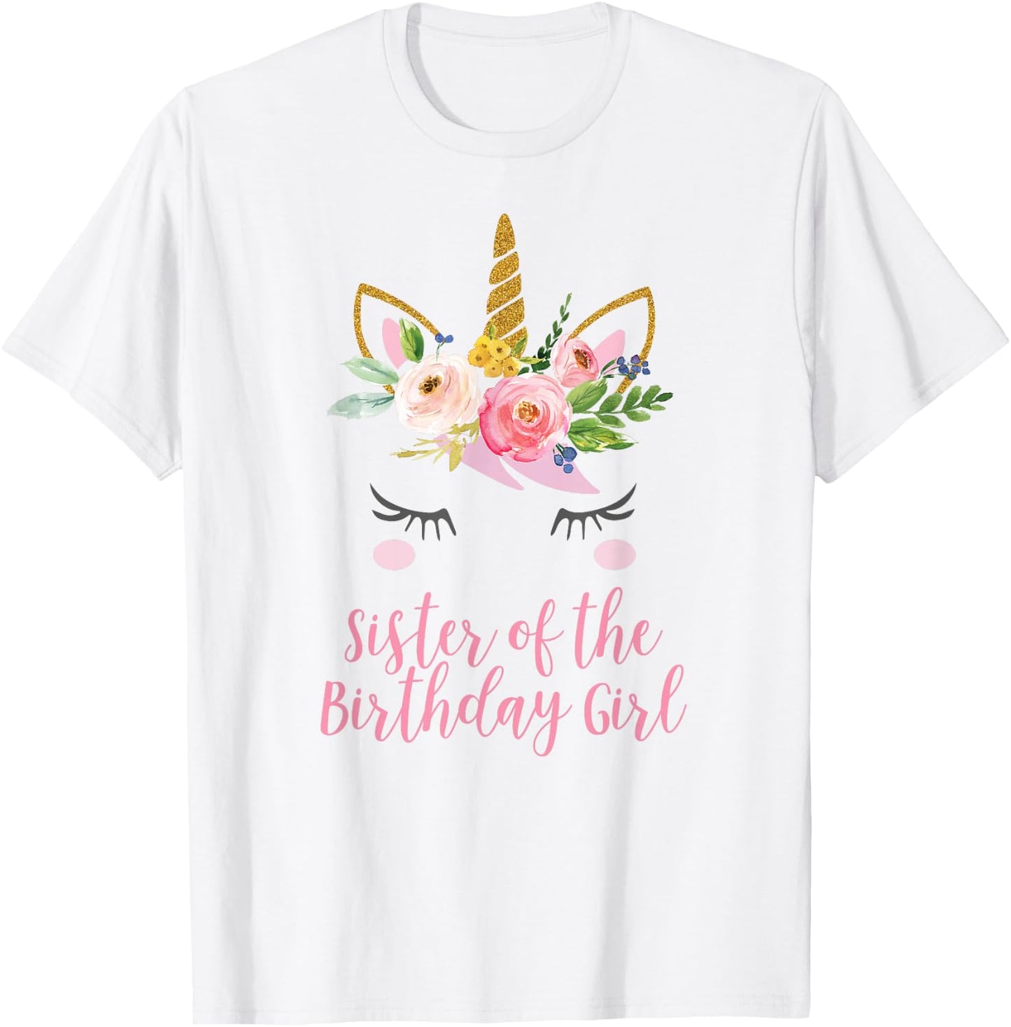 Unicorn Sister Shirt, Sister of the Birthday Girl T-Shirt - T-Shirt | White