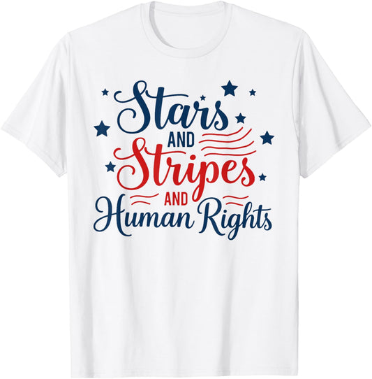 Stars and Stripes and Human Rights Patriotic 2 Sides T-Shirt - T-Shirt | White