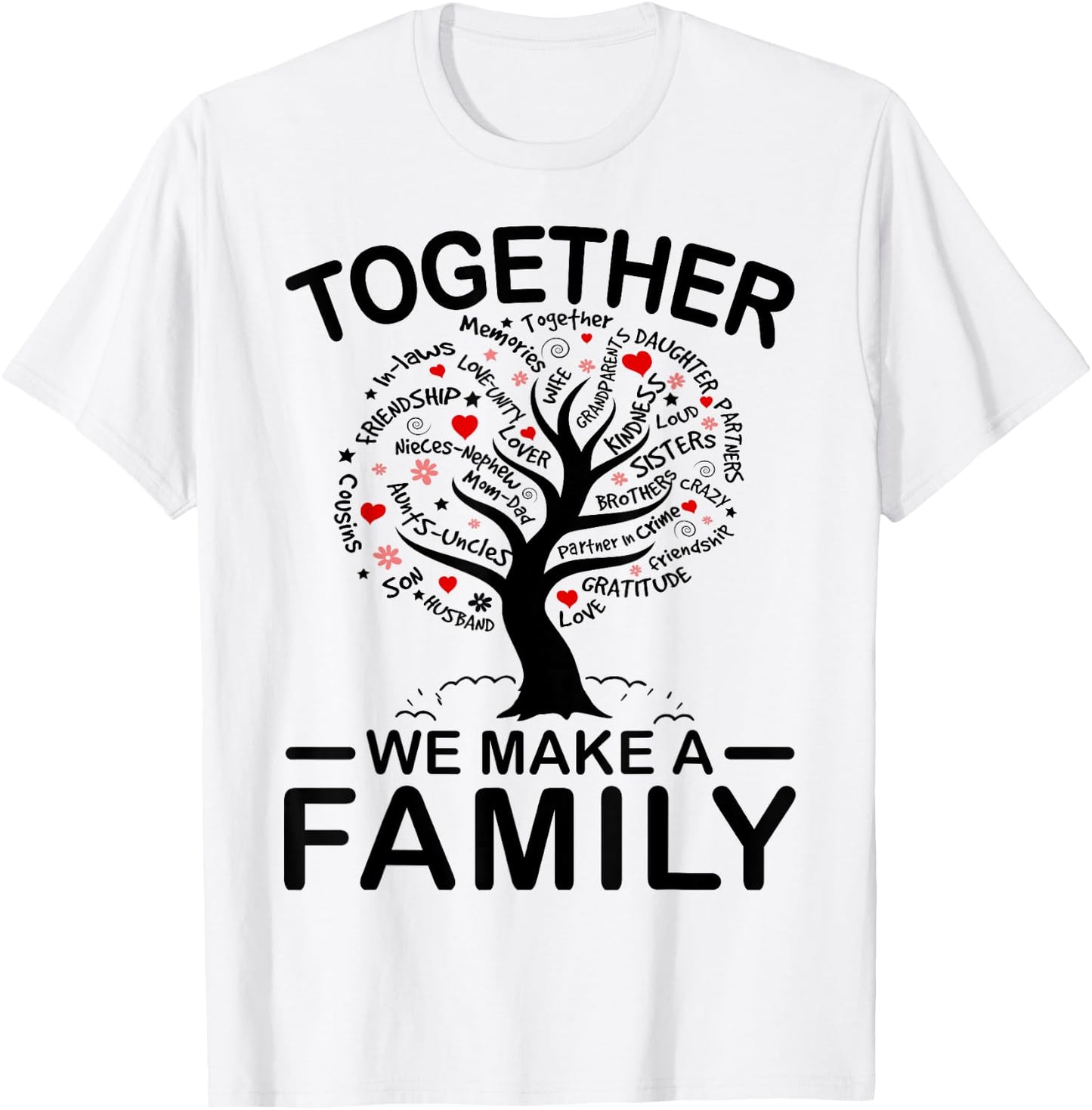 Together We Make A Family Matching Family Reunion Party 2025 T-Shirt - T-Shirt | White