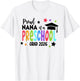 Proud Nana of A Preschool 2026 Graduate Class of 2026 Grad T-Shirt - T-Shirt | White