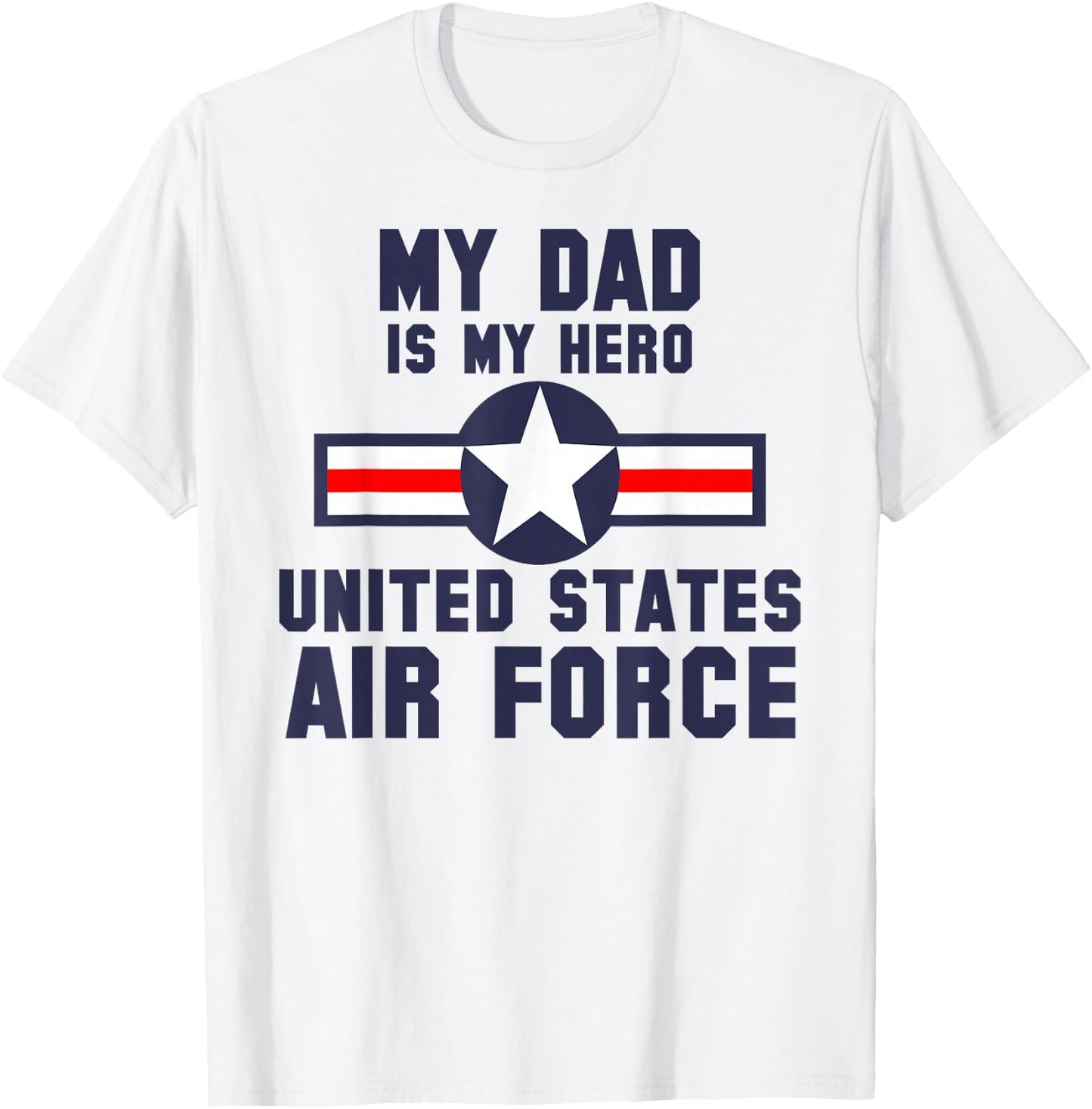 My Dad is My Hero United States Air Force Vintage T-Shirt - T-Shirt | White