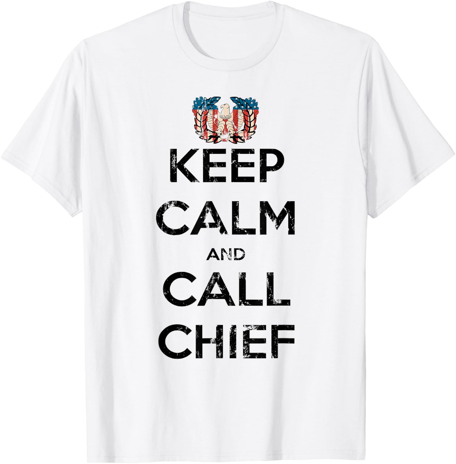 KEEP CALM and CALL CHIEF Warrant Officer Corps Eagle Rising T-Shirt - T-Shirt | White