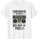 somewhere between 90s Rap and Proverbs 31 Vintage T-Shirt - T-Shirt | White