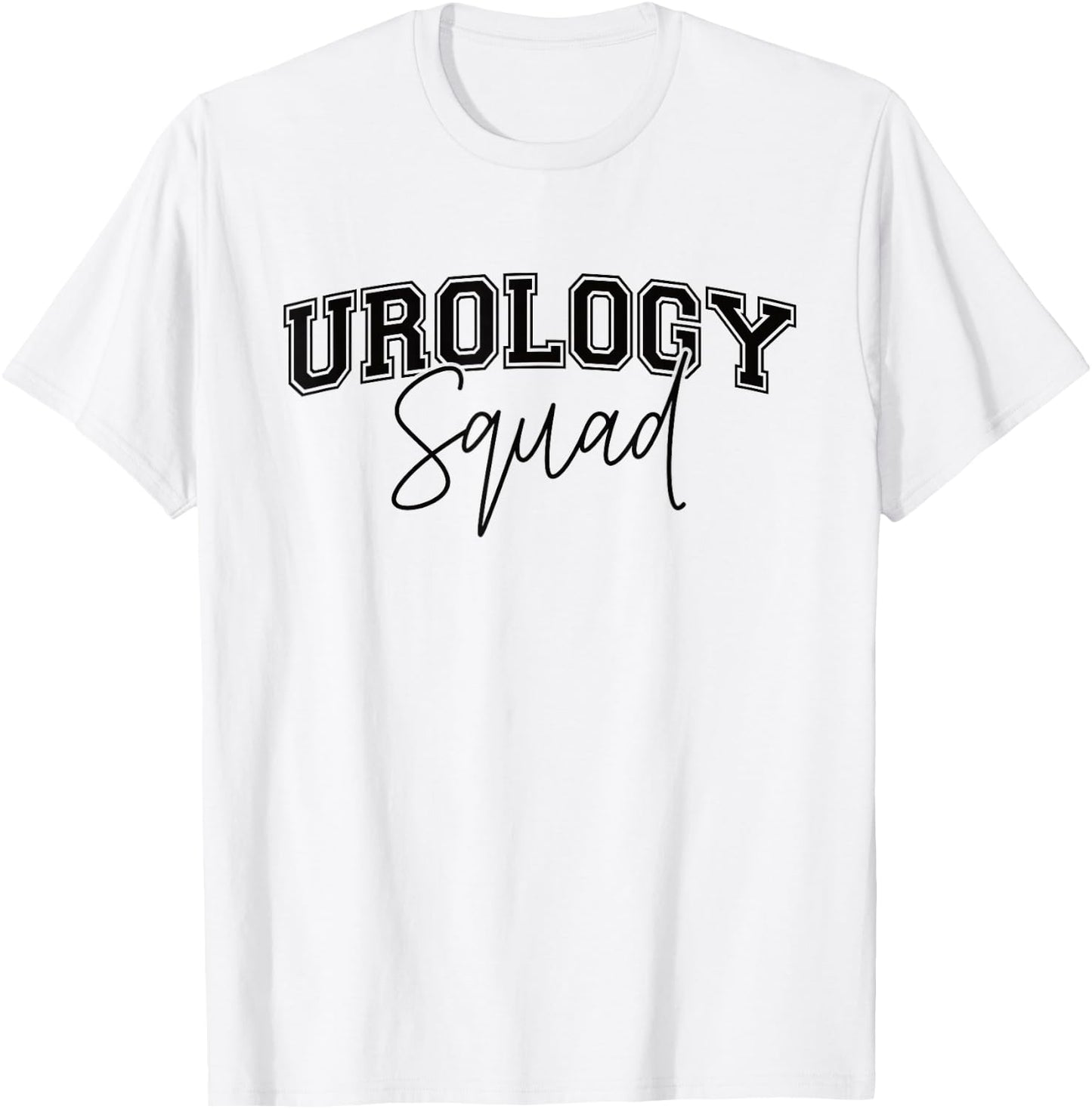 Urology Student Urologist Future Urologist Urology Squad T-Shirt - T-Shirt | White