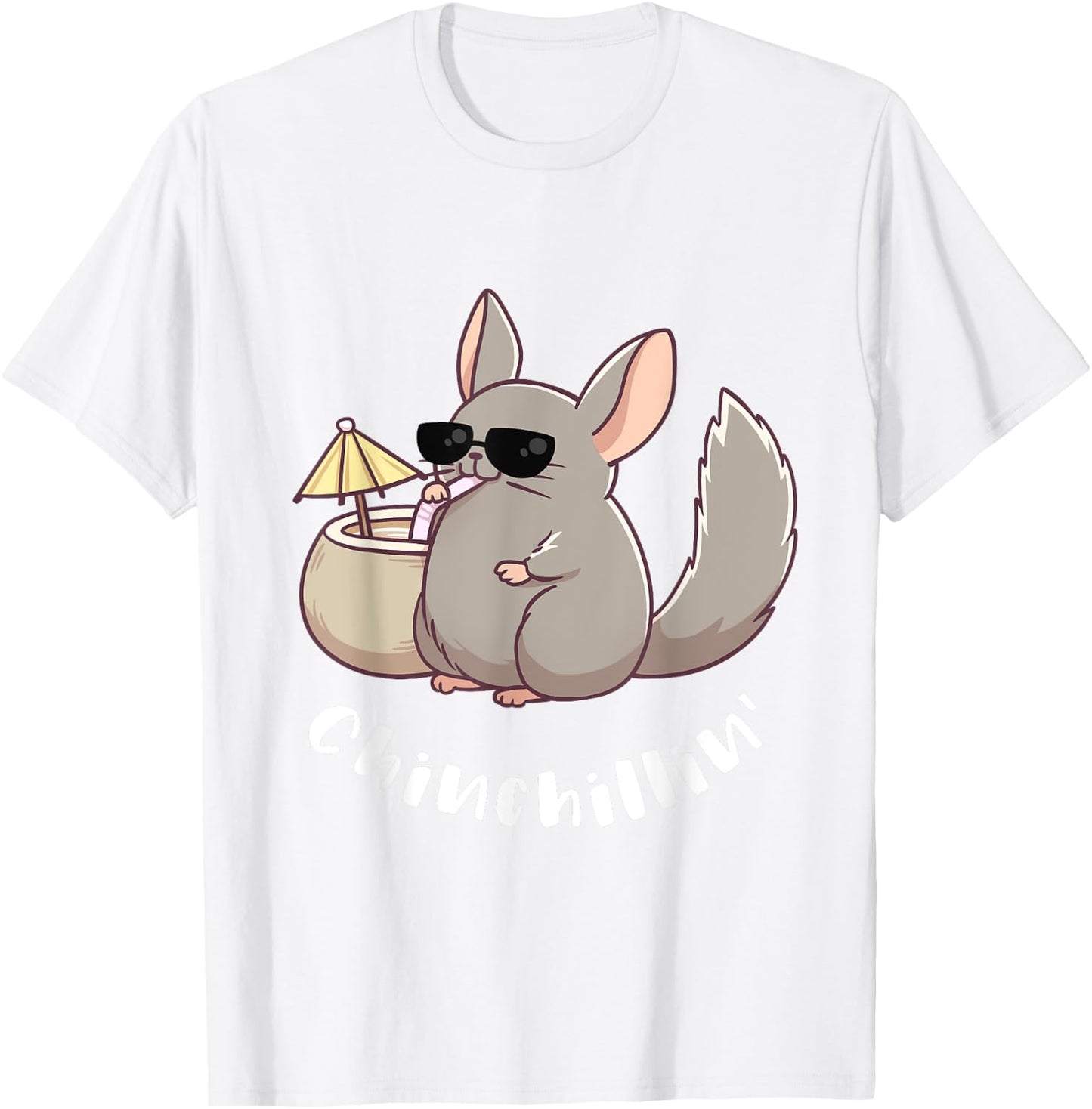Chinchilla Chinchillin' Funny Rodent Gift Pun T Shirt T-Shirt - T-Shirt | White