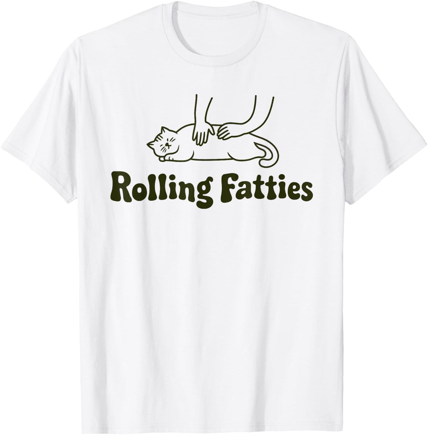 Rolling Fatties Cat Funny Cute Cat Lover Kitten Owner Kitty T-Shirt - T-Shirt | White