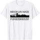 NCTF Brooklyn MADE New York FUHGEDDABOUDIT T-Shirt - T-Shirt | White