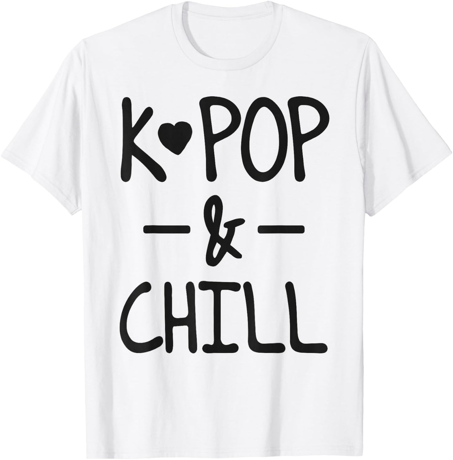 K-Pop And Chill Cute Kawaii Korean Pop Music T-Shirt - T-Shirt | White