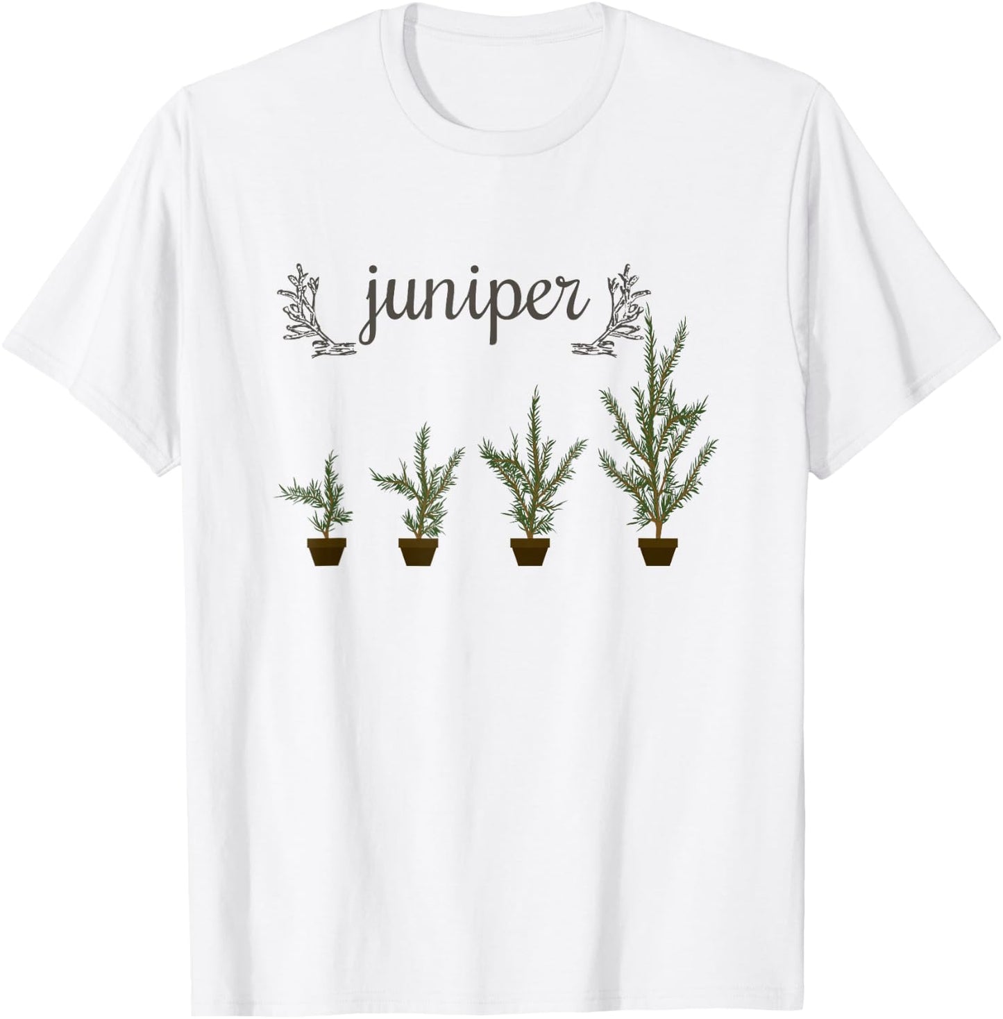 NICE Juniper Tree Shirt Gift Juniperus Plant Lover Outfit T-Shirt - T-Shirt | White