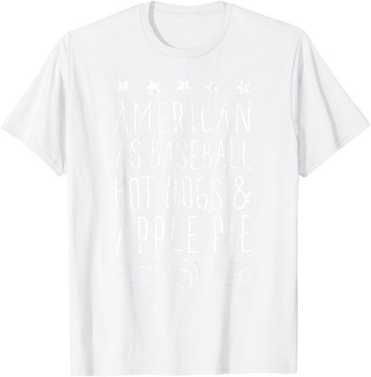 American as Baseball, Hot Dogs, & Apple Pie Nostalgic BBQ T-Shirt - T-Shirt | White