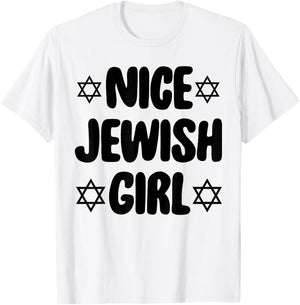 Funny Jew Nice Jewish Girl Hanukkah Gift T-Shirt - T-Shirt | White