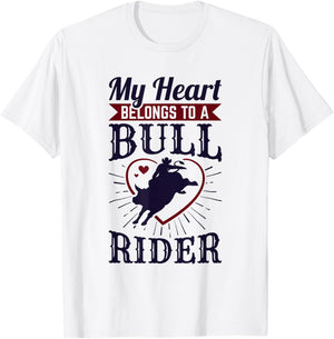 My Heart Belongs to A Bull Rider Rodeo Wife Girlfriend T-Shirt - T-Shirt | White