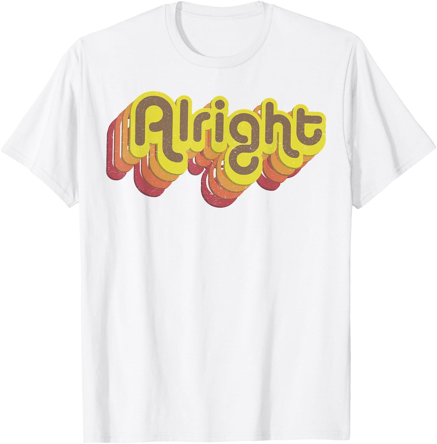 Alright Alright Shirt Funny Retro 70s T-Shirt - T-Shirt | White