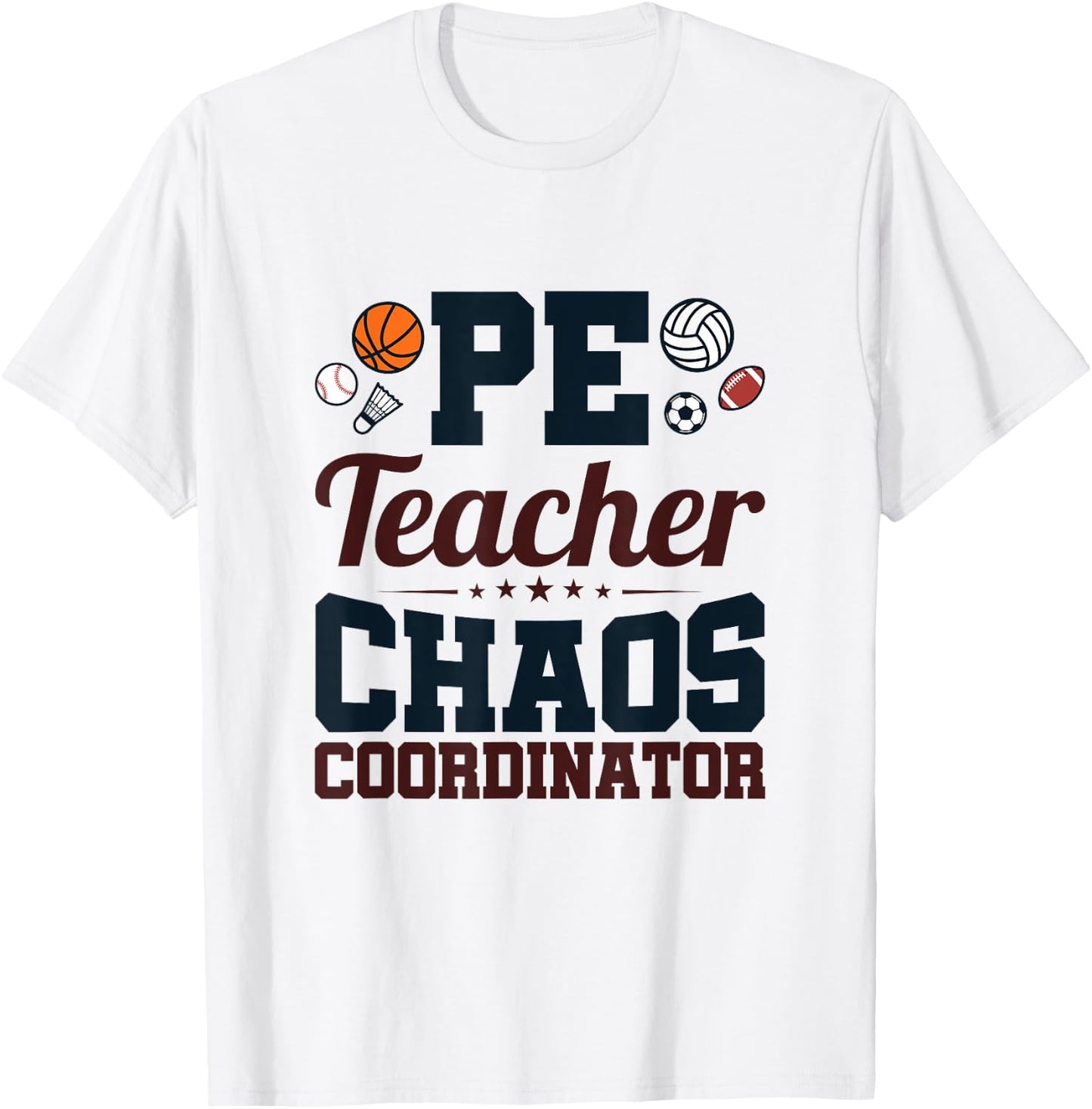 Chaos Coordinator - PE Teacher Women T-Shirt - T-Shirt | White
