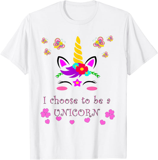I choose to be a Unicorn , Unicorn Gift T-Shirt - T-Shirt | White