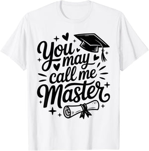 You May Call Me Master T-Shirt - T-Shirt | White