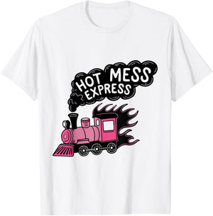 Hot Mess Express T-Shirt - T-Shirt | White