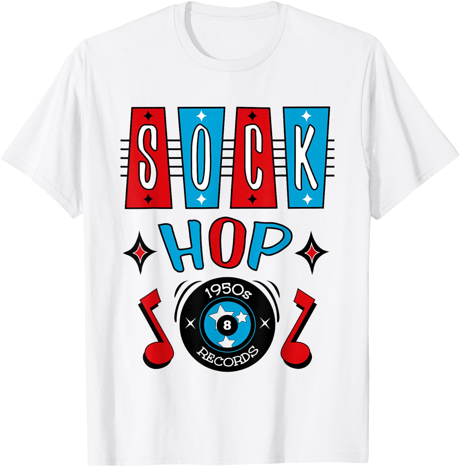 1950s Sock Hop Dance Party Retro 50s Rockabilly Doo Wop T-Shirt - T-Shirt | White