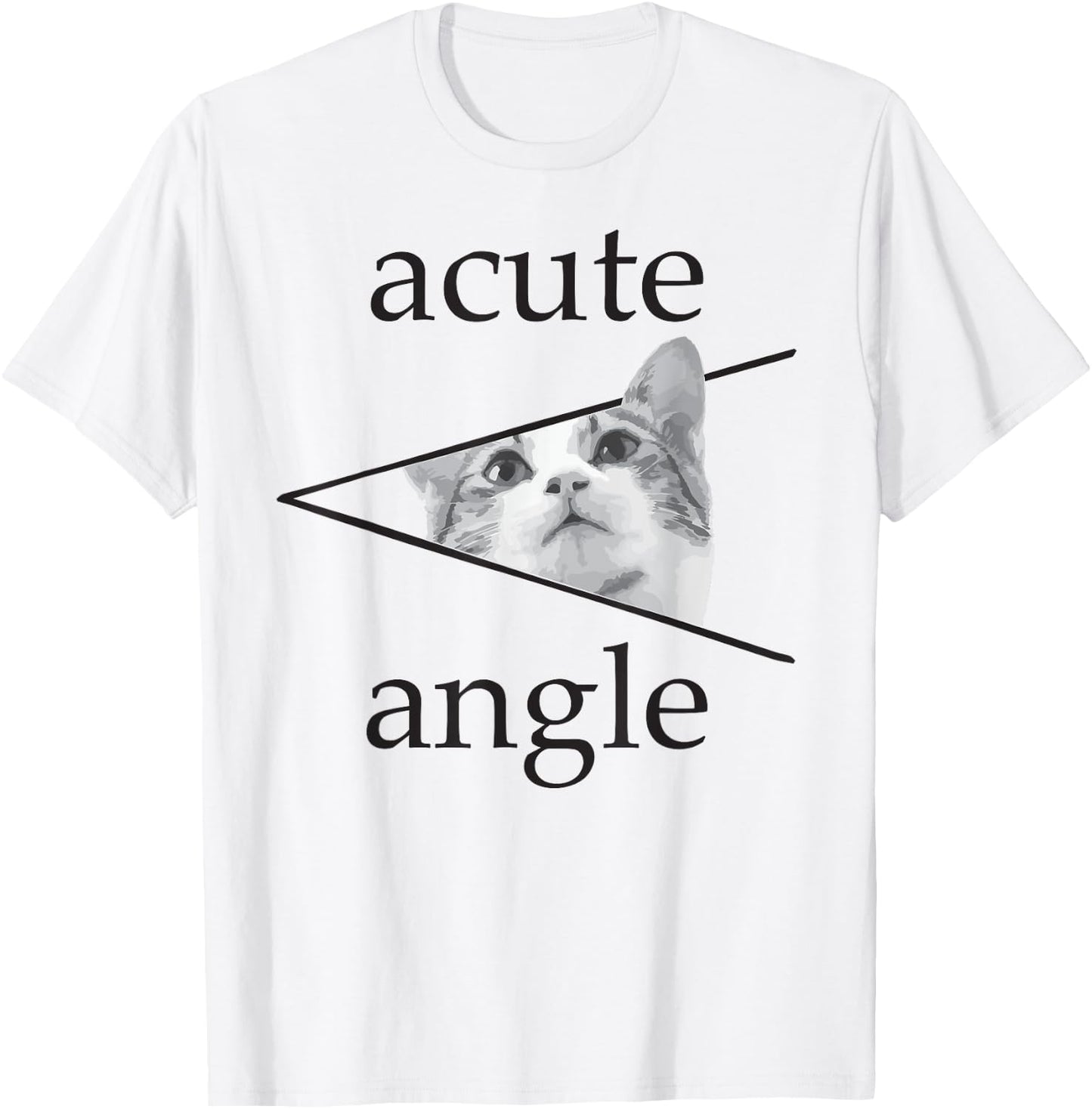 Funny Mathematics Cute Cat Kitten apparel Acute Angle Women Girls Kids T-Shirt - T-Shirt | White