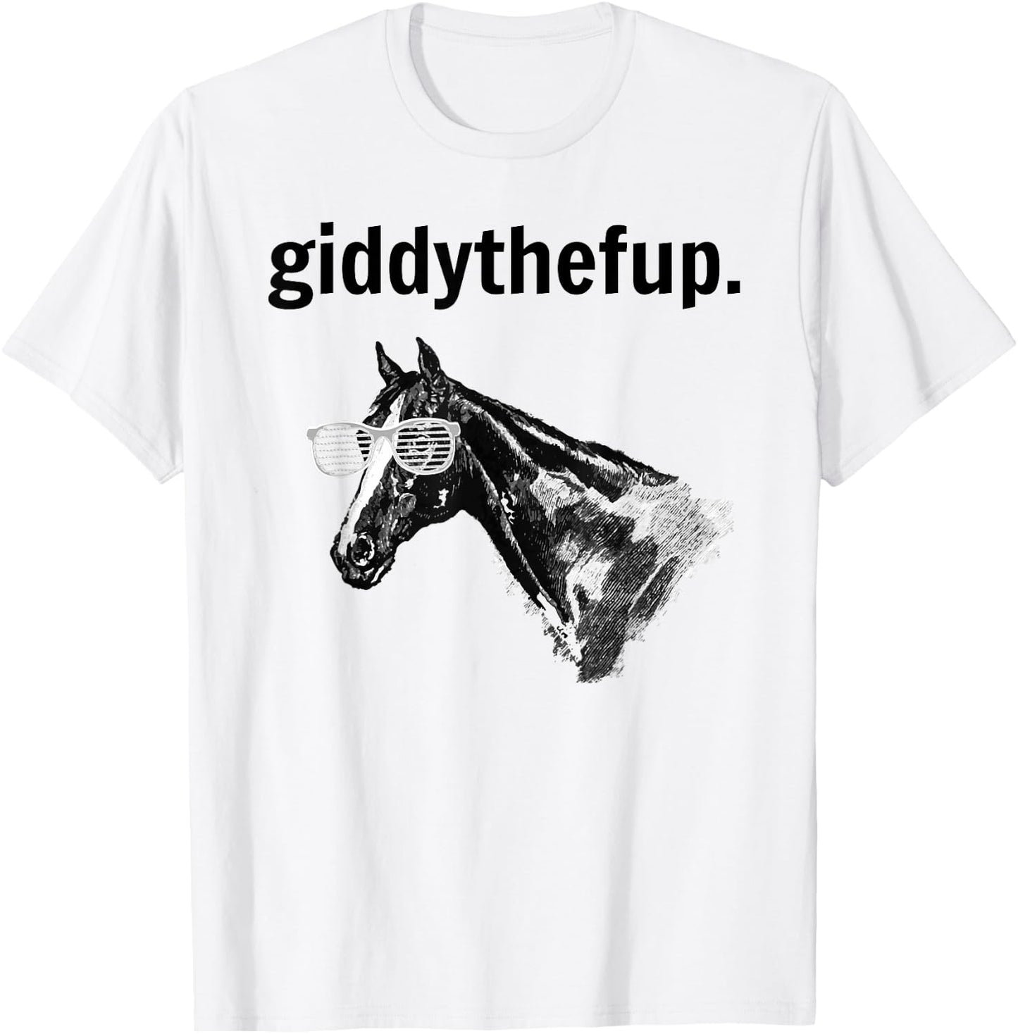 Funny Retro Horse Racing Gift: GIDDY THE F UP T-Shirt - T-Shirt | White