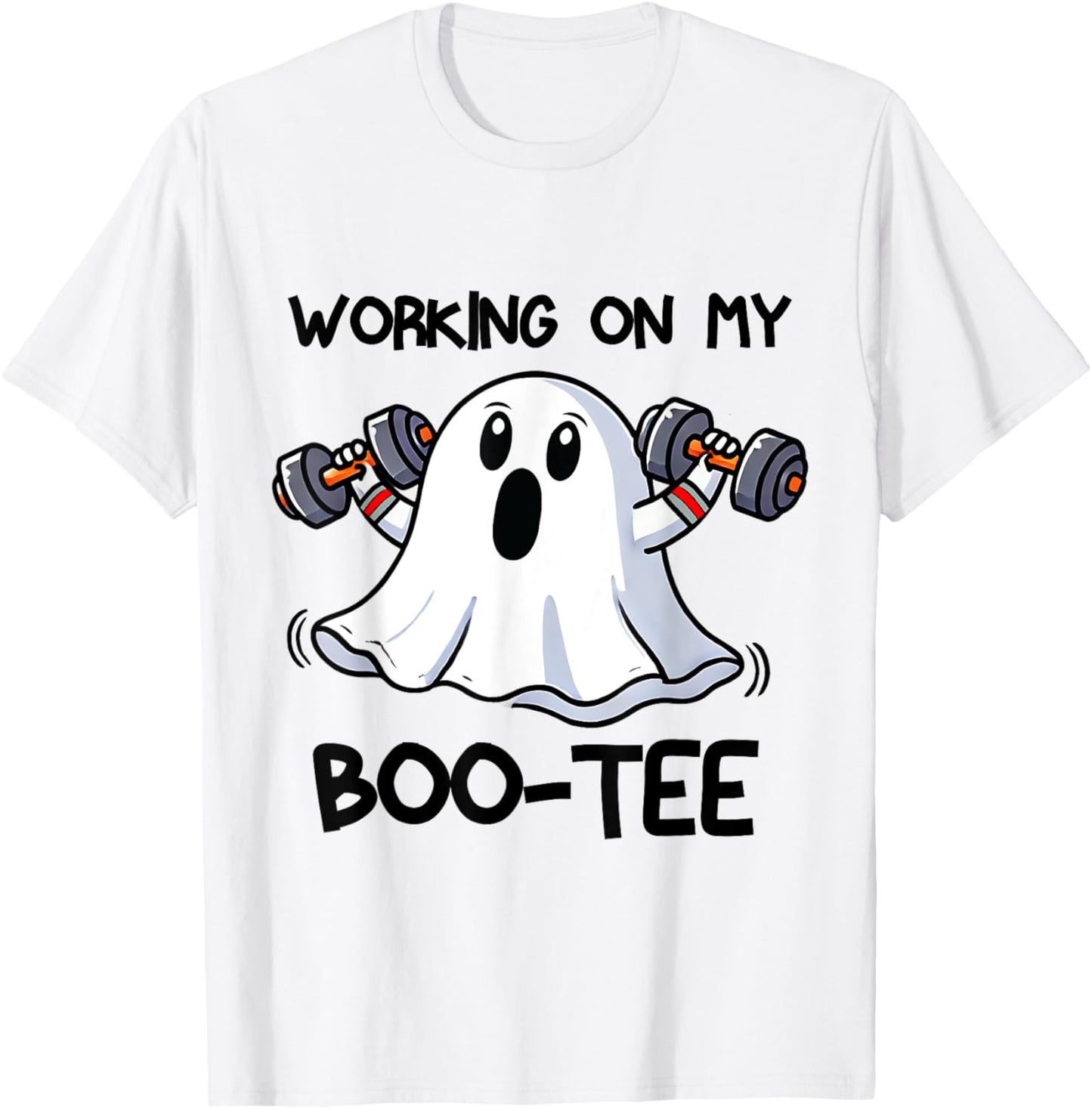 Working On My Booty Boo-Ty Funny Halloween Gym Ghost T-Shirt - T-Shirt | White