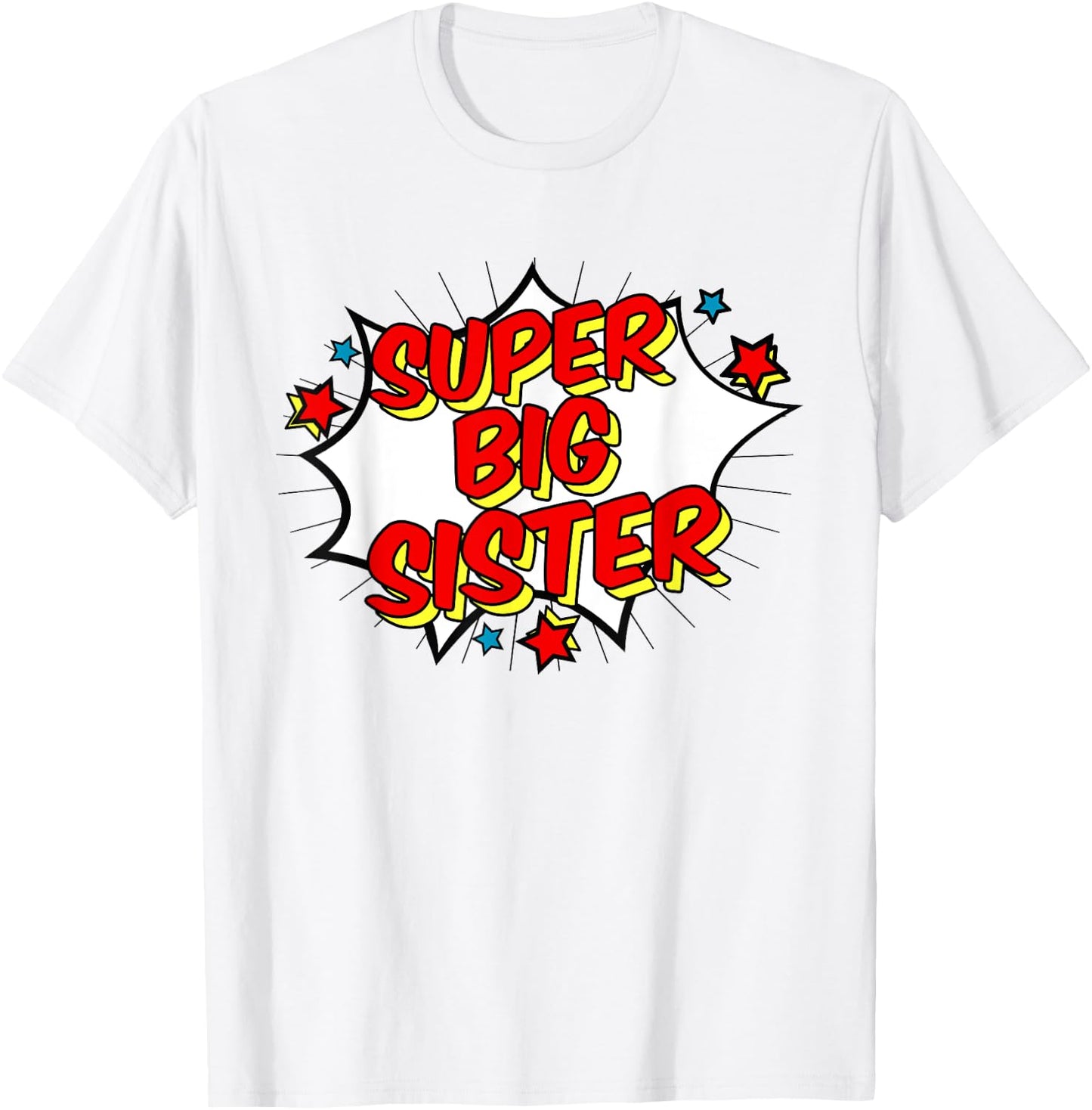 Superhero Super Big Sister Matching Sibling T-Shirt - T-Shirt | White