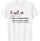LuLu Like Grandmother but So Much Cooler White T-Shirt - T-Shirt | White