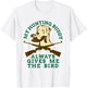 Bird Dog Pointer My Hunting Buddy Always Gives Me The Bird Men Women Kids T-Shirt - T-Shirt | White