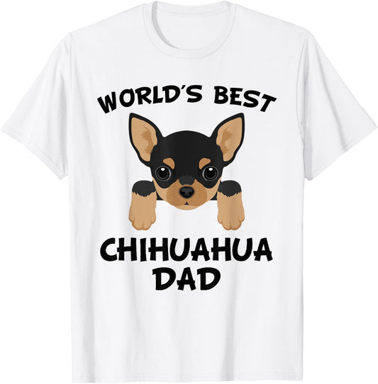World's Best Chihuahua Dad Dog Owner T-Shirt - T-Shirt | White