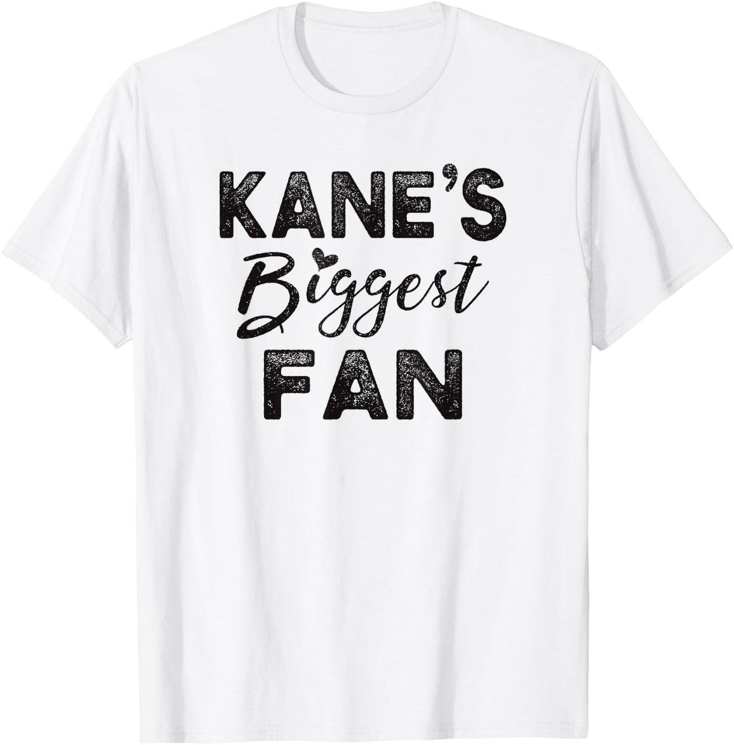 Kane's Biggest Fan T-Shirt - T-Shirt | White