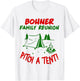 Bohner Family Reunion Pitch A Tent Men & T-Shirt - T-Shirt | White