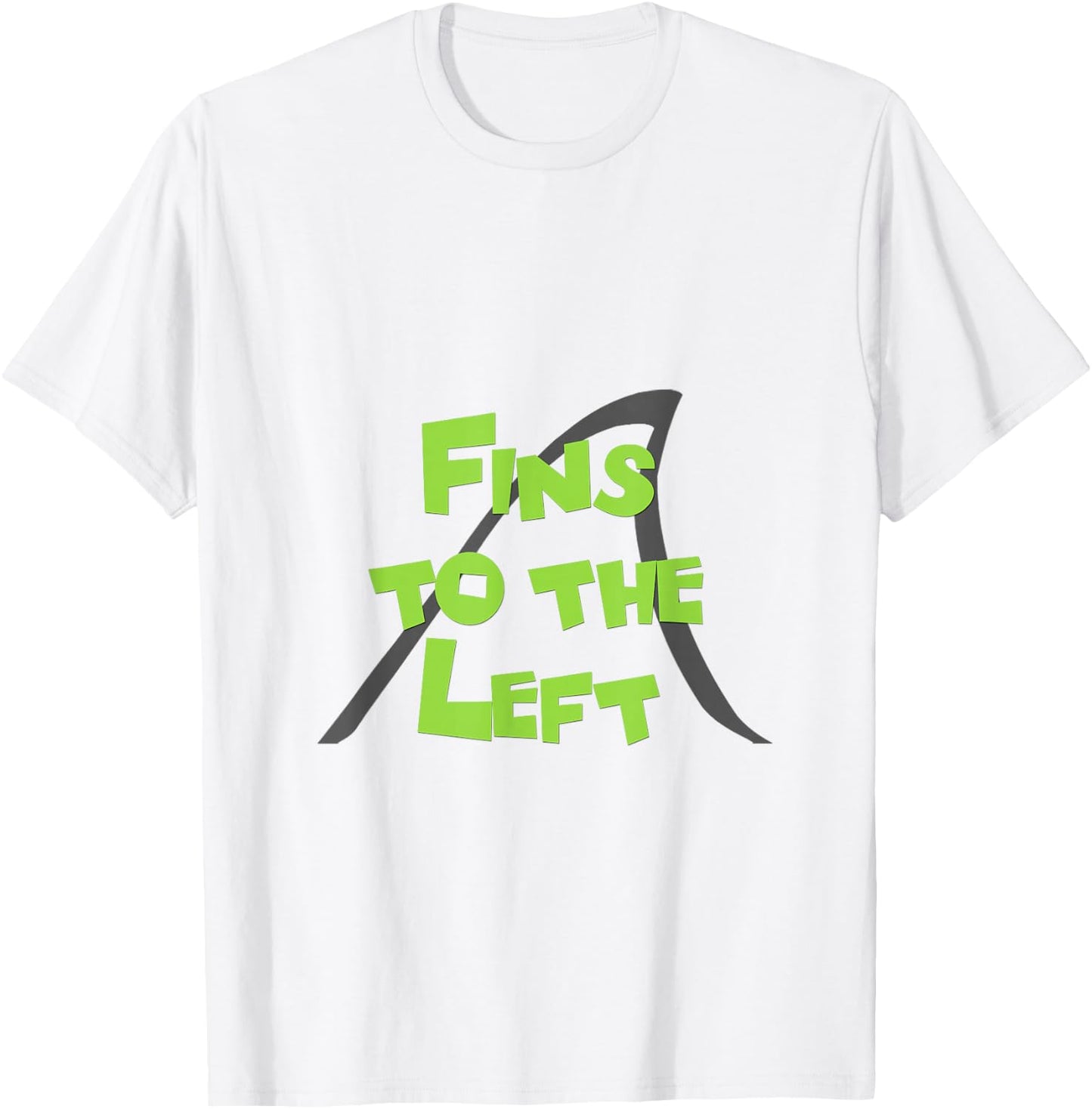 Fins to the Left T-Shirt - T-Shirt | White