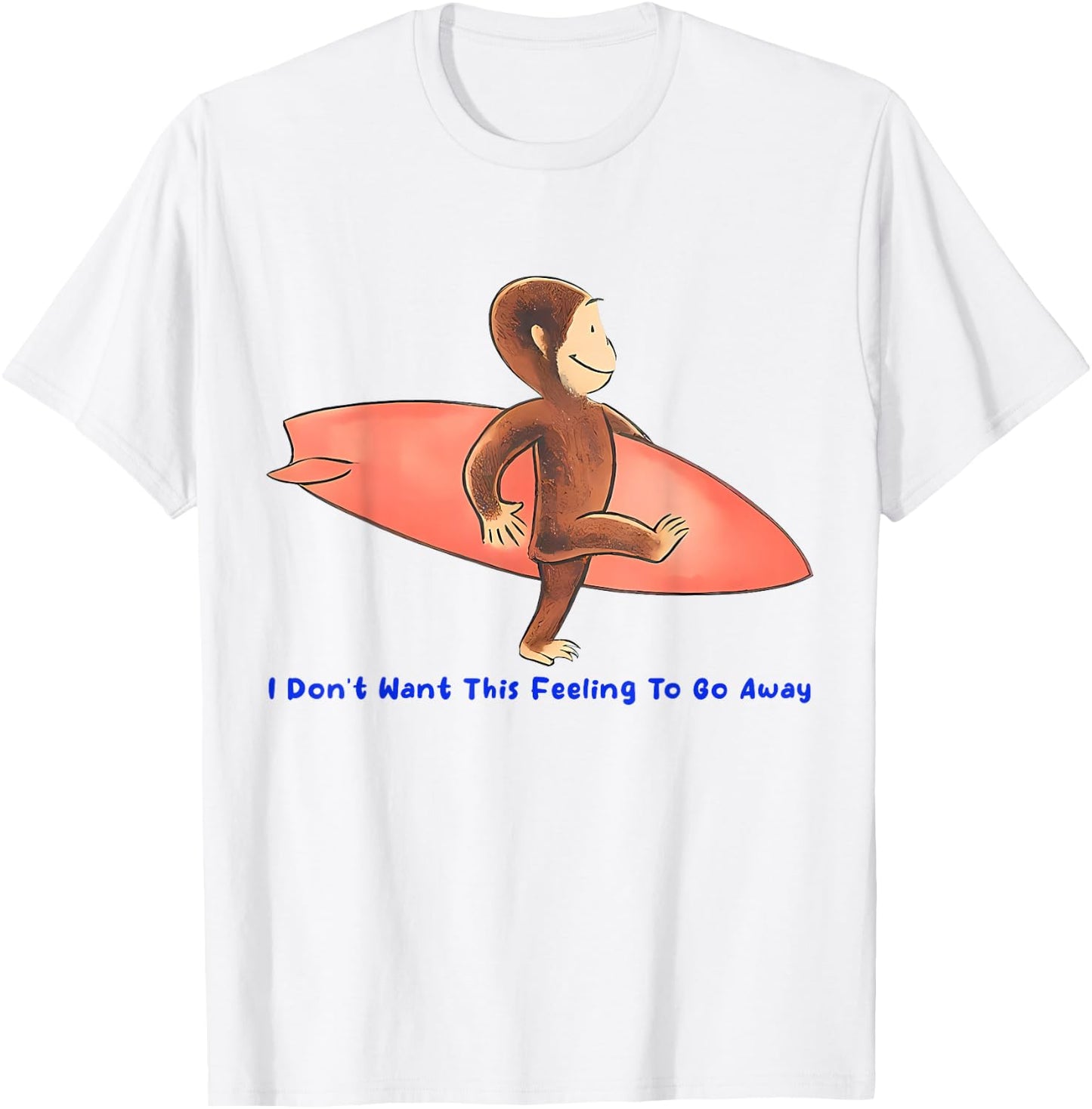 Vintage Surf Monkey I Don't Want This Feeling to Go Away T-Shirt - T-Shirt | White