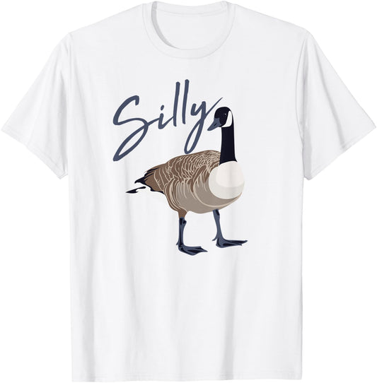 Canadian Goose Shirt Silly Goose Funny Cute Bird Hunter GIft T-Shirt - T-Shirt | White