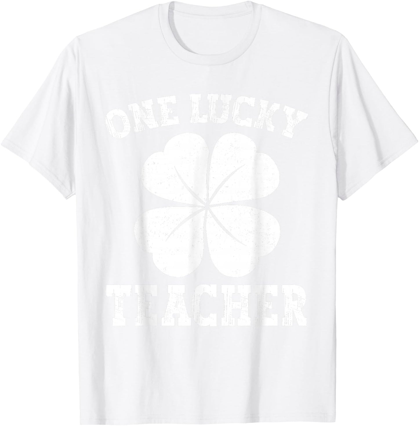 Vintage One Lucky Teacher Green St Patrick's Day Teacher T-Shirt - T-Shirt | White