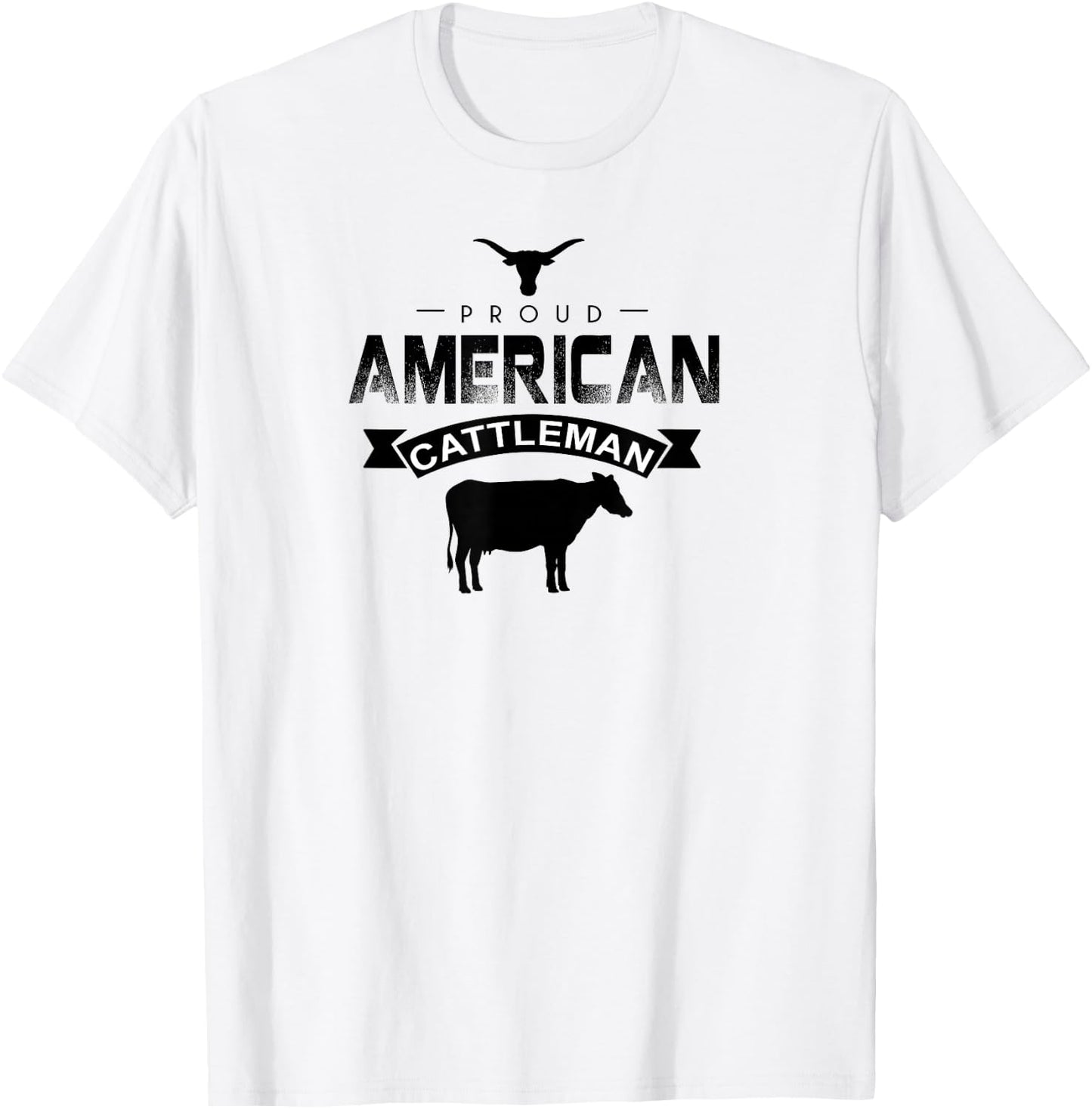 Proud American Cattleman Cattlemen Pride Gift T-Shirt - T-Shirt | White