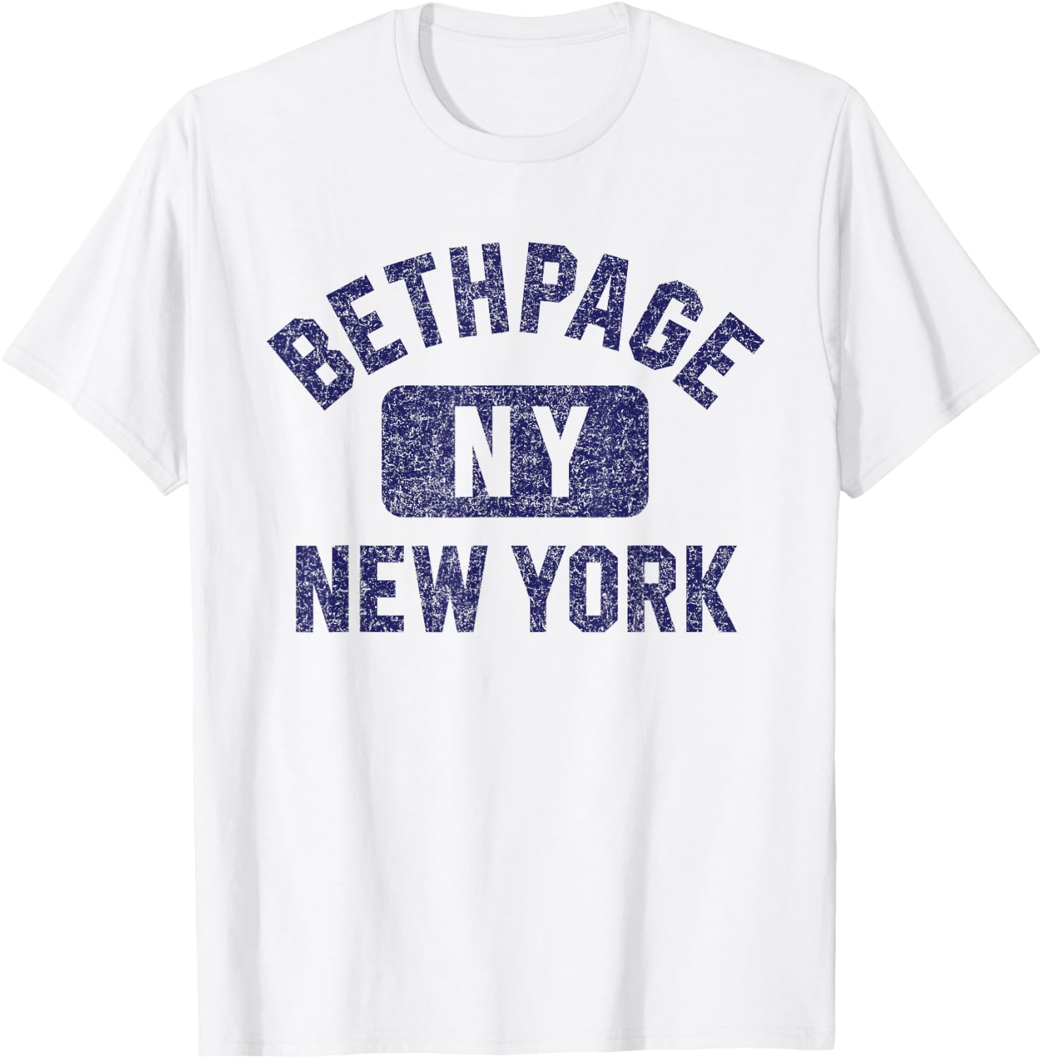 Bethpage NY New York Gym Style Distressed Dark Blue Print T-Shirt - T-Shirt | White