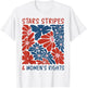 Stars Stripes and Women's Rights 4th of July Equal Rights T-Shirt - T-Shirt | White