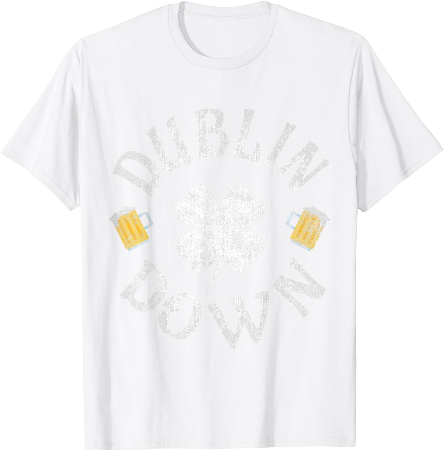 Dublin Down Irish Drinking Team St. Patrick's Day T-Shirt - T-Shirt | White